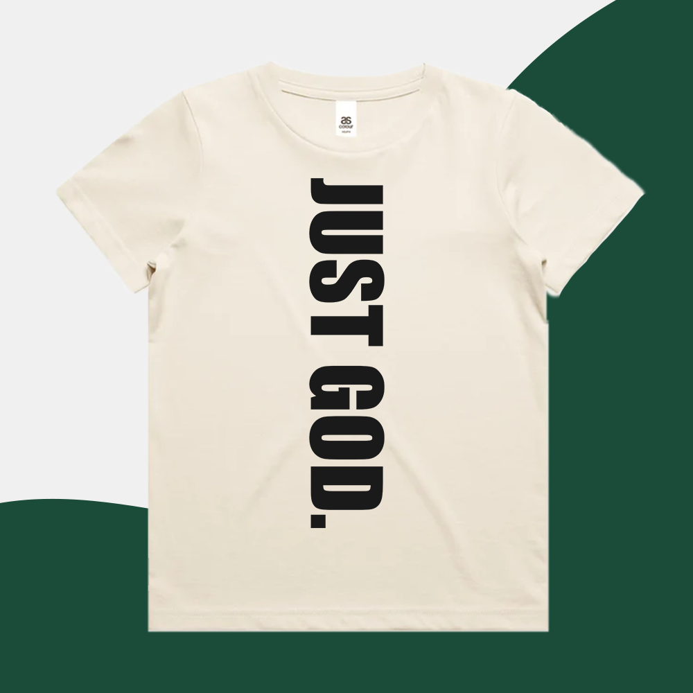 Just God - Kids Shirt