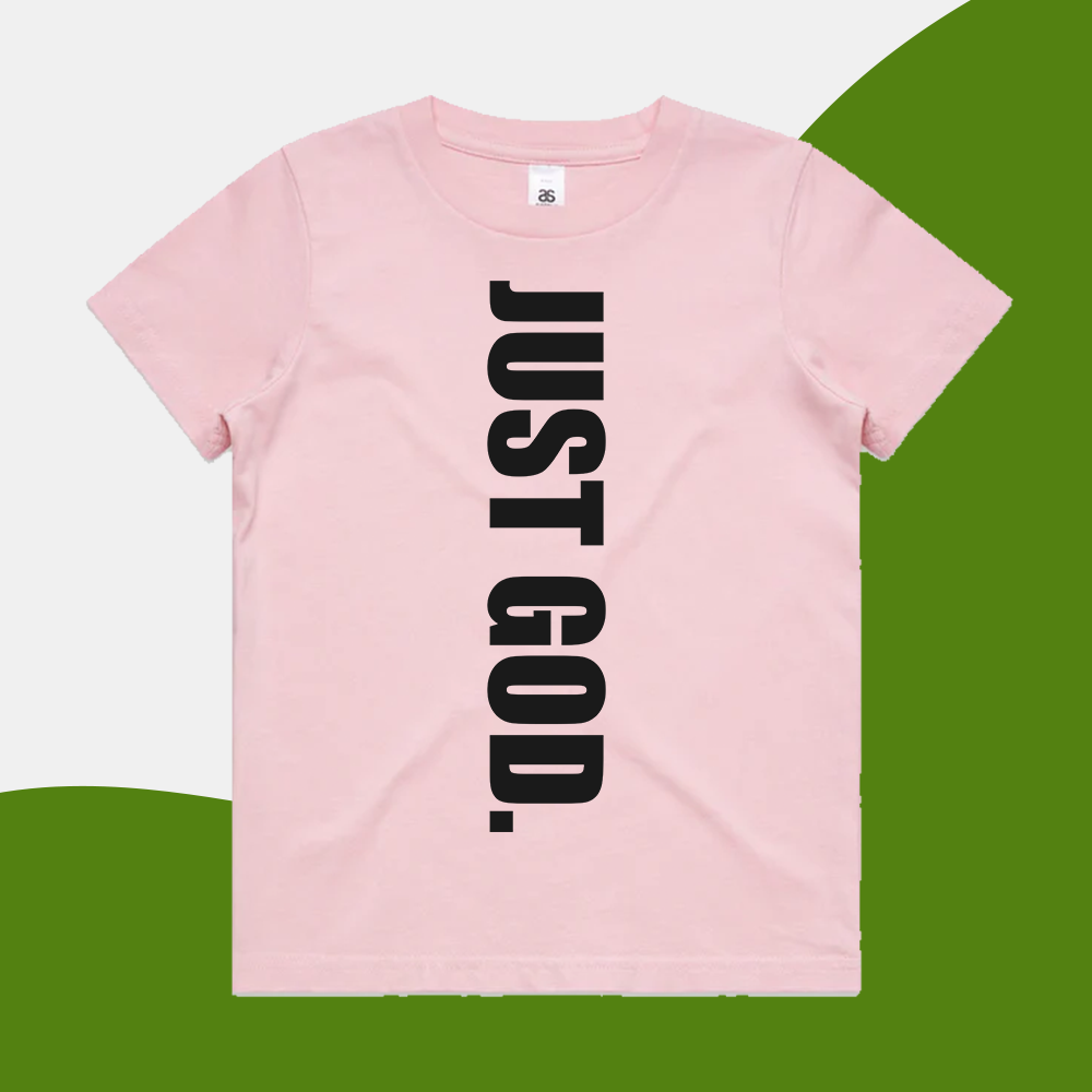 Just God - Kids Shirt