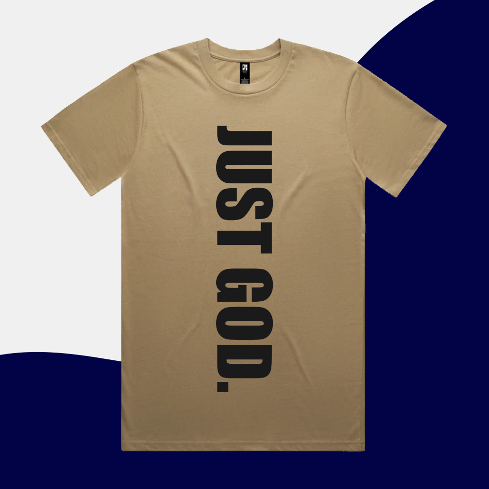 Just God - Adult Shirt